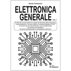 LIBRO ELETTRONICA GENERALE VOL.1 DI DANILO TOMASSINI