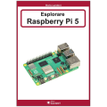 LIBRO ESPLORARE RASPBERRY PI 5 DI BORIS LANDONI
