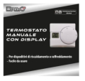 TERMOSTATO MANUALE CON DISPLAY BRAVO